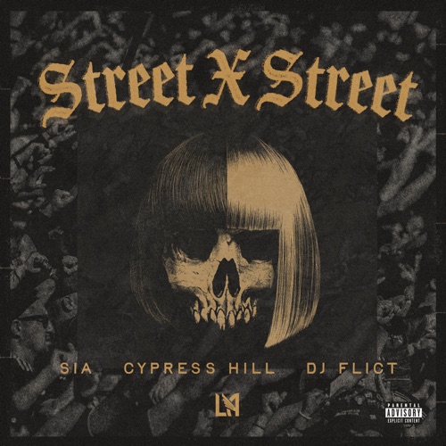 STREET X STREET (LAFC) – Single – Sia Furler, Cypress Hill & DJ Flict-hiresz.com