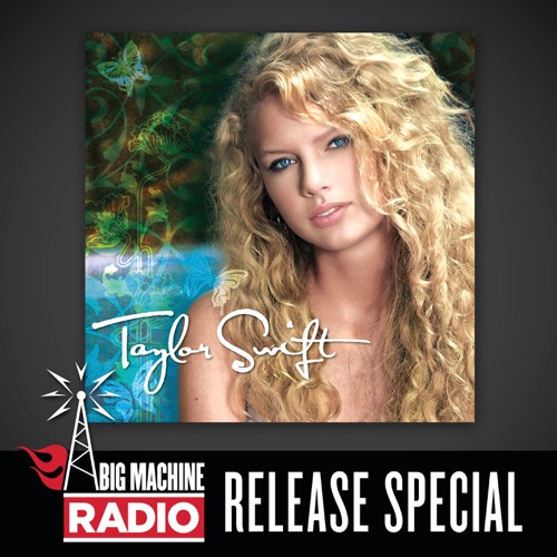 Taylor Swift (Big Machine Radio Release Special) – Taylor Swift-hiresz.com