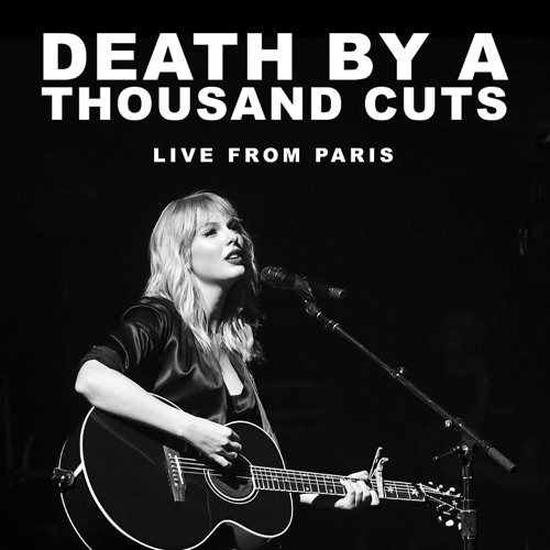 Death By A Thousand Cuts (Live From Paris) – Single – Taylor Swift-hiresz.com