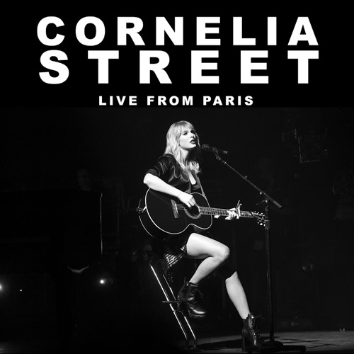 Cornelia Street (Live From Paris) – Single – Taylor Swift-hiresz.com