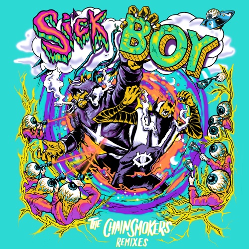 Sick Boy (Remixes) – EP – The Chainsmokers-hiresz.com