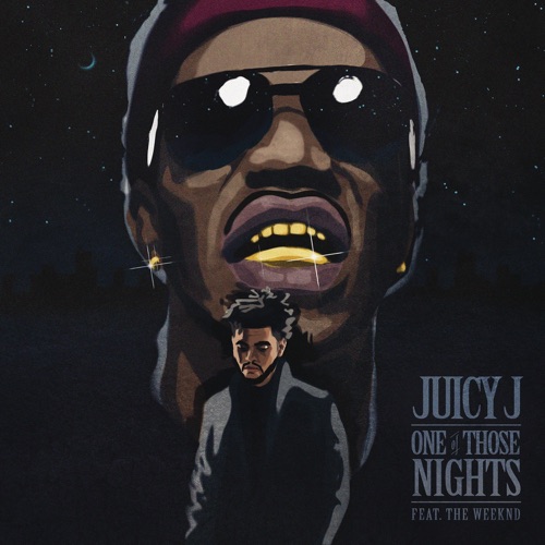 One of Those Nights (feat. The Weeknd) – Single – Juicy J-hiresz.com
