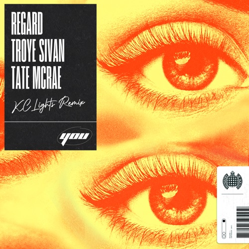 You (feat. Tate McRae) [KC Lights Remix] – Single – Regard & Troye Sivan-hiresz.com