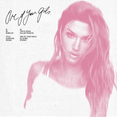 One Of Your Girls (Dillon Francis Remix) – Single – Troye Sivan-hiresz.com