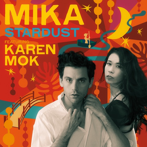Stardust (feat. Karen Mok) – Single – MIKA-hiresz.com