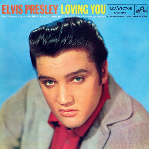 Loving You (Original Soundtrack) – Elvis Presley-hiresz.com