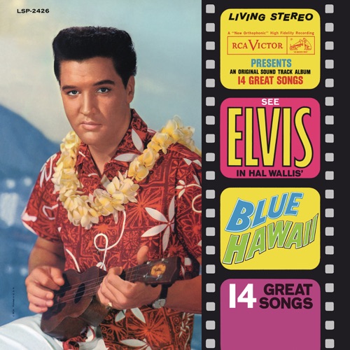 Blue Hawaii (Original Soundtrack) – Elvis Presley-hiresz.com