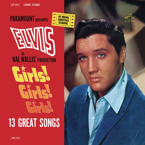 Girls! Girls! Girls! (Original Soundtrack) – Elvis Presley-hiresz.com