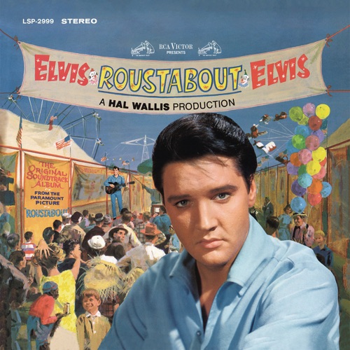 Roustabout (Original Soundtrack) – Elvis Presley-hiresz.com