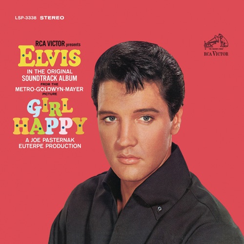Girl Happy (Original Soundtrack) – Elvis Presley-hiresz.com
