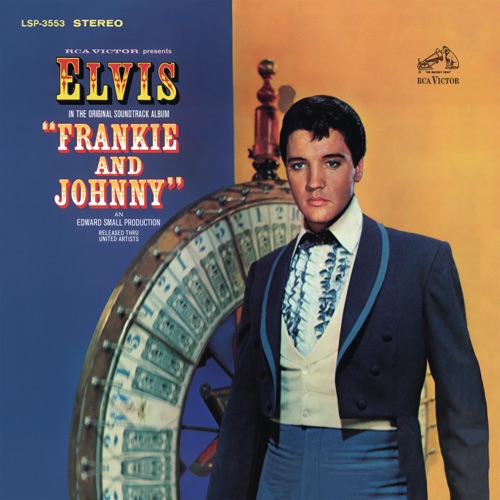 Frankie and Johnny (Original Soundtrack) – Elvis Presley-hiresz.com