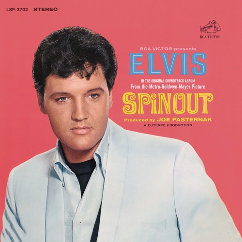 Spinout (Original Soundtrack) – Elvis Presley-hiresz.com