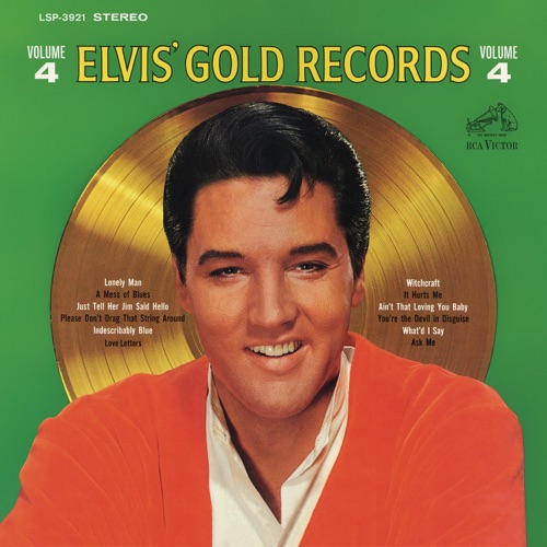 Elvis’ Gold Records, Vol. 4 – Elvis Presley-hiresz.com