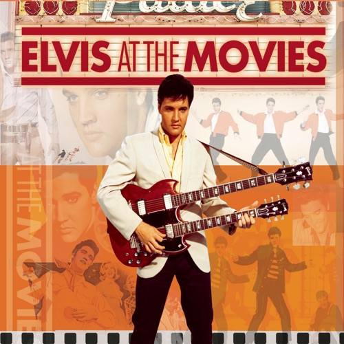 Elvis At the Movies (Remastered) – Elvis Presley-hiresz.com