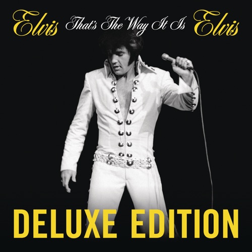 That’s the Way It Is (Deluxe Edition) – Elvis Presley-hiresz.com