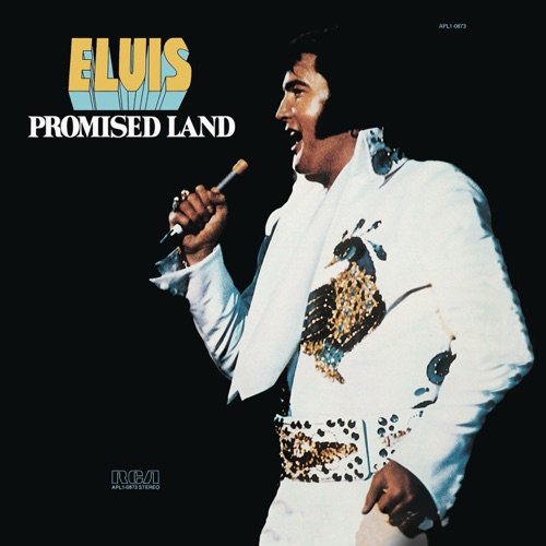 Promised Land – Elvis Presley-hiresz.com