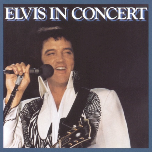 Elvis In Concert (Live) – Elvis Presley-hiresz.com