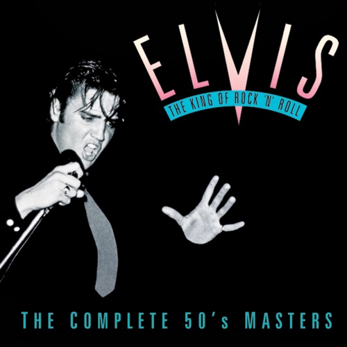 The King of Rock ‘n’ Roll: The Complete 50’s Masters – Elvis Presley-hiresz.com