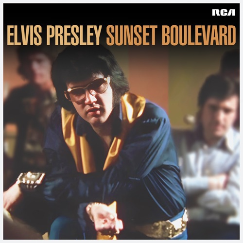 Sunset Boulevard – Elvis Presley-hiresz.com