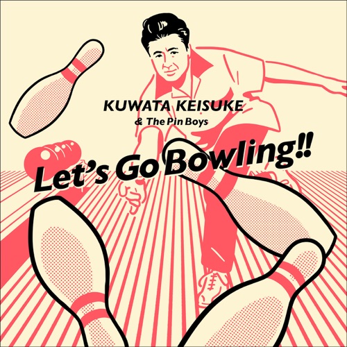 Let’s Go Bowling – Single – 桑田佳祐 & The Pin Boys-hiresz.com