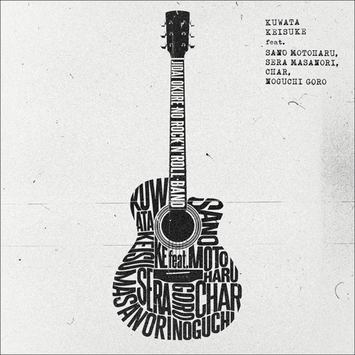 Jidaiokure no Rock’n’Roll Band (feat. Motoharu Sano, Masanori Sera, Char & Goro Noguchi) – Single – 桑田佳佑-hiresz.com