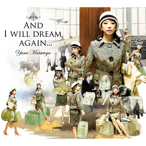 And I Will Dream Again… / Soshite Mouichido Yume Mirudarou – 松任谷由实-hiresz.com