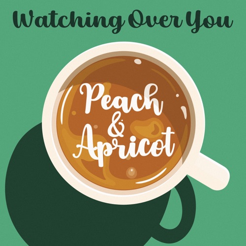 Watching Over You – Single – Peach & Apricot, 竹内玛莉亚 & 杏里-hiresz.com