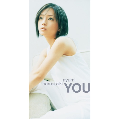 YOU – Single – 浜崎あゆみ-hiresz.com