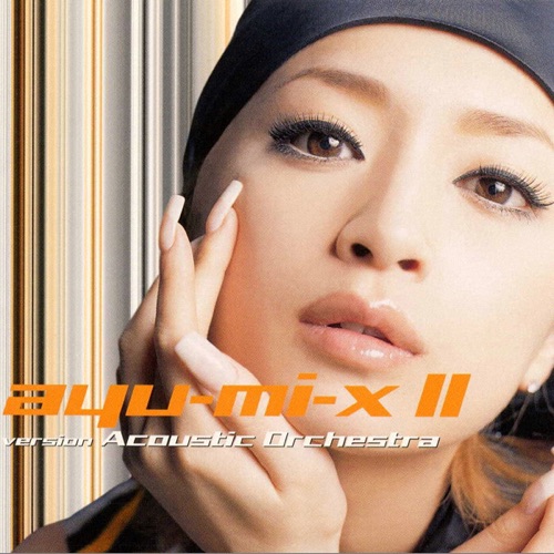 ayu-mi-x II version Acoustic Orchestra – 滨崎步-hiresz.com