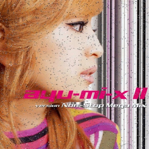 ayu-mi-x II version Non-Stop Mega Mix – 滨崎步-hiresz.com