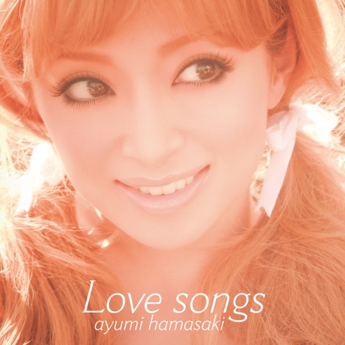 Love songs – 浜崎あゆみ-hiresz.com