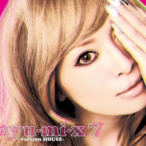 Ayu-Mi-X 7 – Version House – 滨崎步-hiresz.com