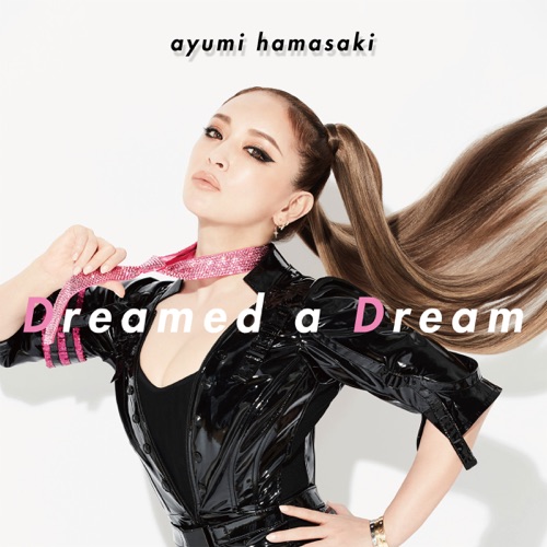 Dreamed a Dream – Single – 滨崎步-hiresz.com