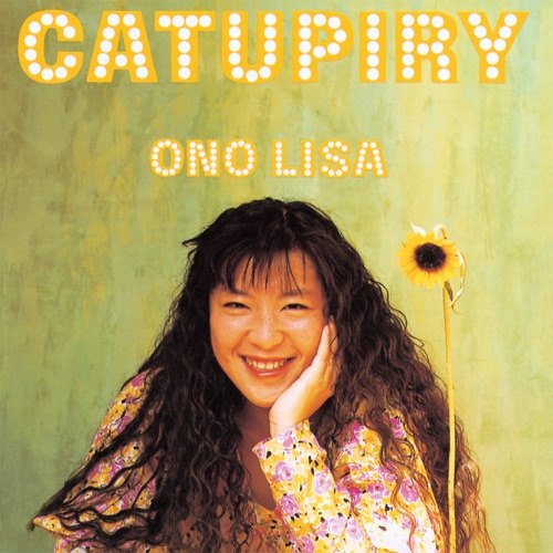CATUPIRY – 小野丽莎-hiresz.com