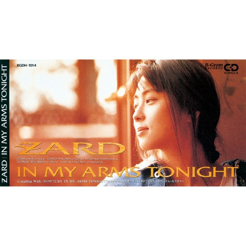 IN MY ARMS TONIGHT - Single - ZARD-无损音乐下载