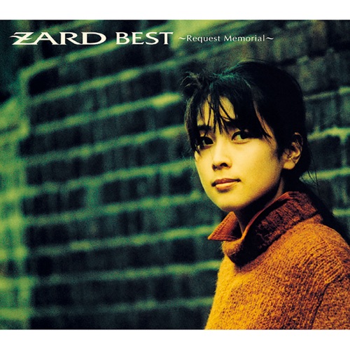 ZARD BEST ～Request Memorial～ - ZARD-无损音乐下载