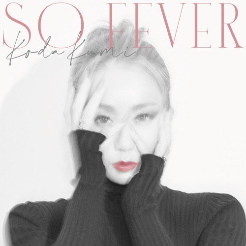 SO FEVER – Single – 幸田来未-hiresz.com