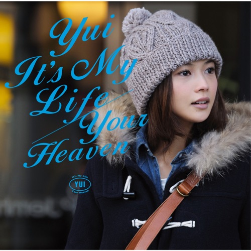 It’s My Life / Your Heaven – EP – YUI-hiresz.com