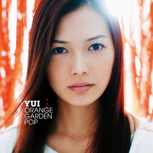 ORANGE GARDEN POP – YUI-hiresz.com
