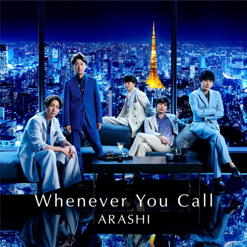 Whenever You Call – Single – 岚-hiresz.com