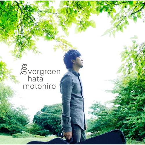 Evergreen (Live) – Hata Motohiro-hiresz.com