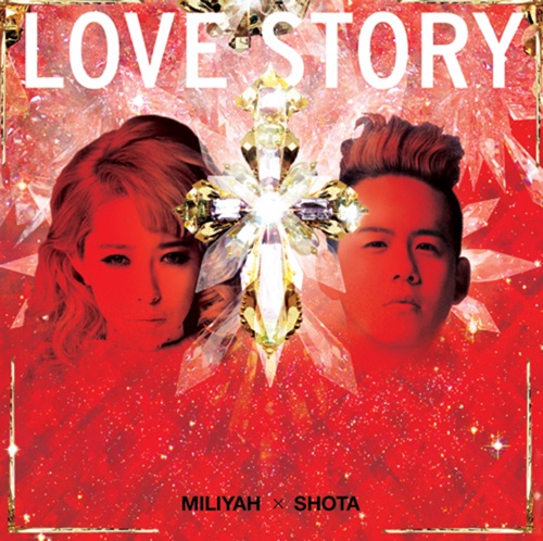 LOVE STORY – Single – Miliyah & 清水翔太-hiresz.com