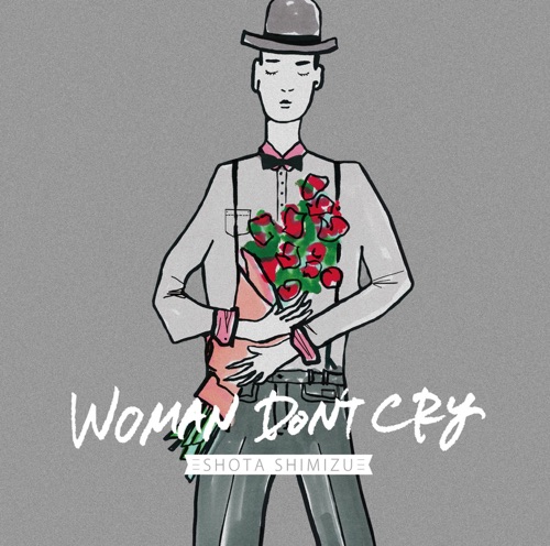 WOMAN DON’T CRY – EP – 清水翔太-hiresz.com