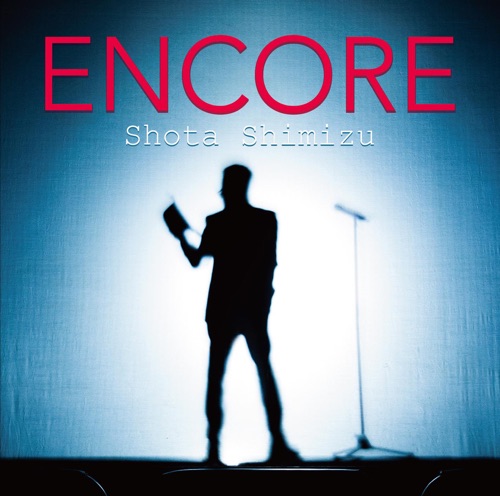 ENCORE – 清水翔太-hiresz.com