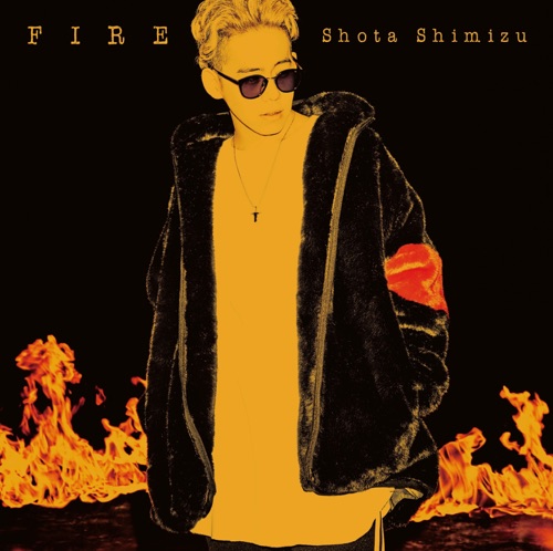 FIRE – EP – 清水翔太-hiresz.com