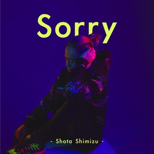 Sorry – Single – 清水翔太-hiresz.com