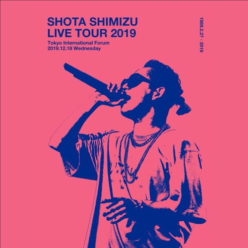 SHOTA SHIMIZU LIVE TOUR 2019 – 清水翔太-hiresz.com
