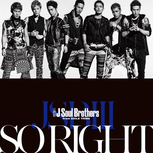 SO RIGHT – Single – J SOUL BROTHERS III from EXILE TRIBE-hiresz.com