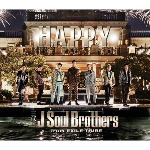 HAPPY – Single – 三代目 J Soul Brothers from EXILE TRIBE-hiresz.com