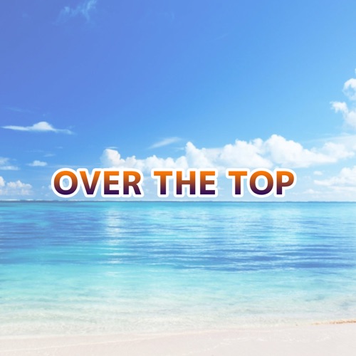 OVER THE TOP – EP – Kitadani Hiroshi-hiresz.com